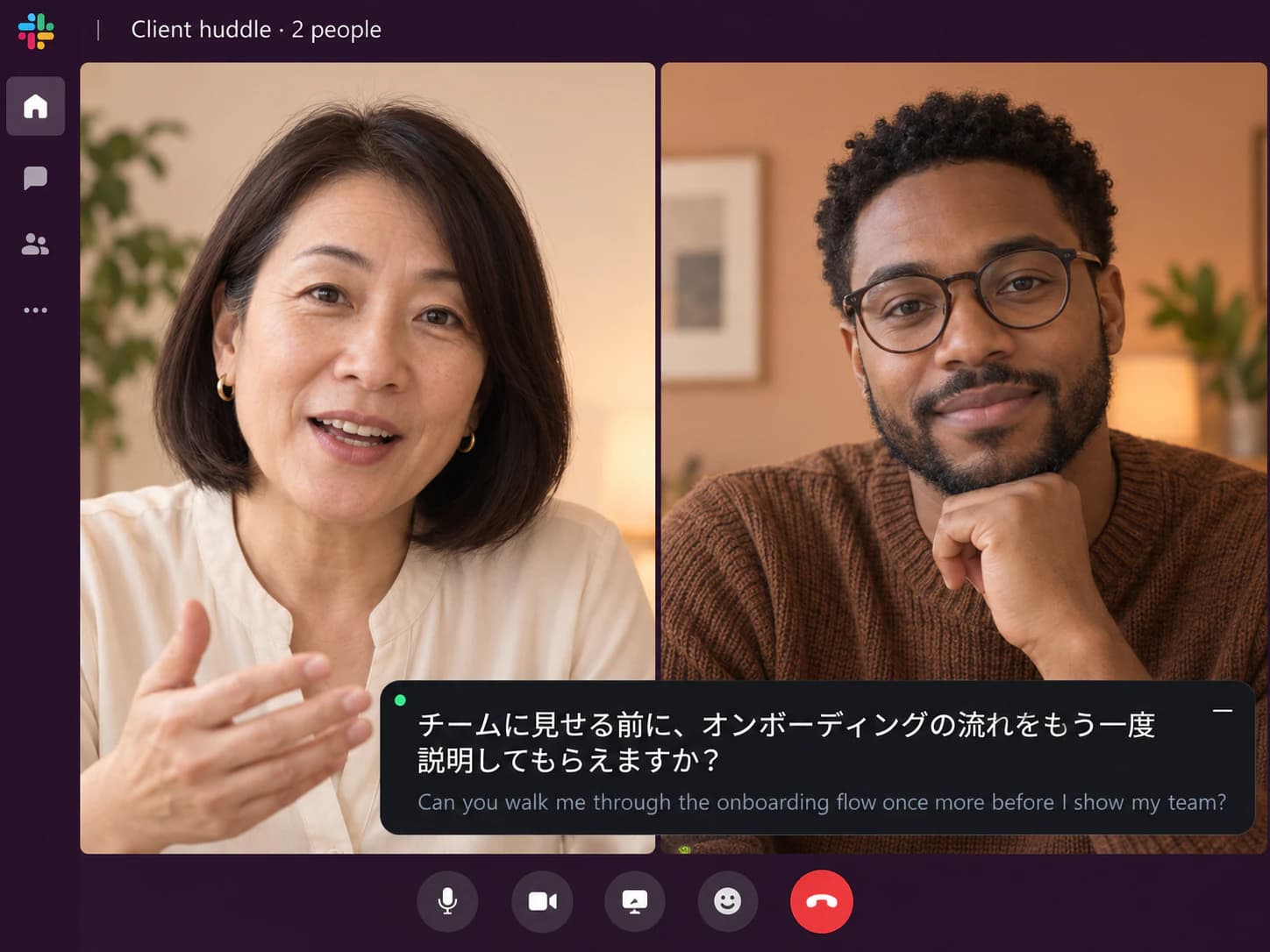 두 사람의 Slack 고객 허들. 컴팩트 자막에 일본어와 영어가 나와 있습니다
